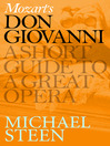 Mozart's Don Giovanni (eBook): A Short Guide to a Great Opera